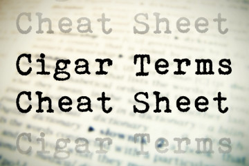 Cigar Terms Cheat Sheet Reference Guide