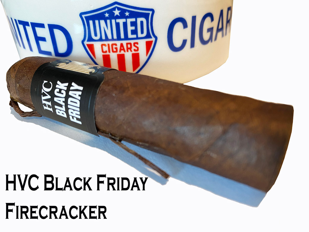 HVC Black Friday Firecracker cigar