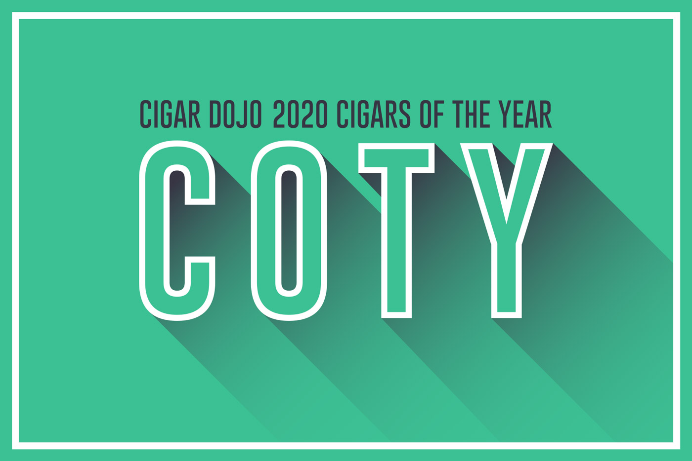 Cigar Dojo Cigars of the Year 2020