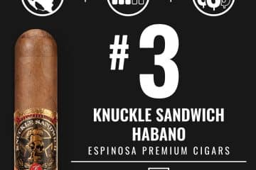 Espinosa Knuckle Sandwich Habano No. 3 Cigar of the Year 2022